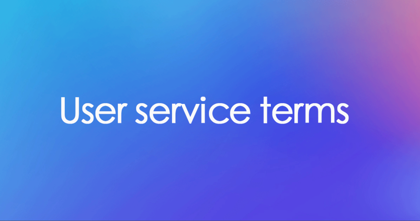 User service terms User service terms